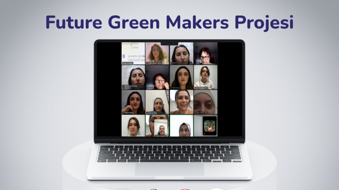 Future Green Makers Projesi Başladı